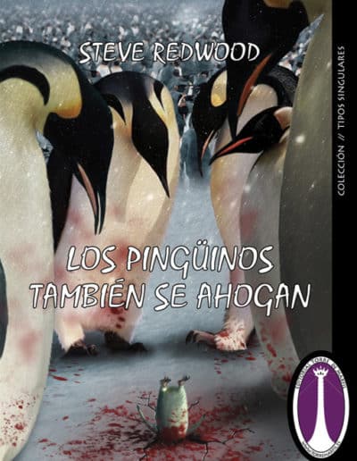 Los pinguinos tambien se ahogan - Torre de Marfil - Pablo Uria Ilustrador Editorial